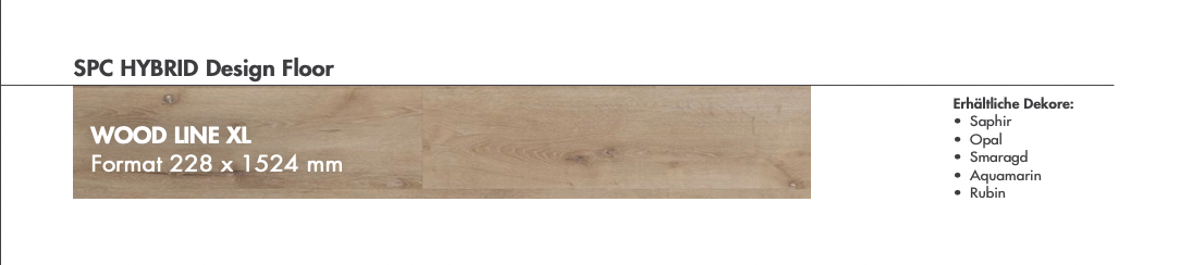 Vinyl / Saphir          WOOD LINE XL Format 228 x 1524 mm Vinylboden mit integrierter Trittschalldämmung, 6,5 Kanten gefast, Nutzungsklasse 33/42, Nutzschicht 0,5 mm.